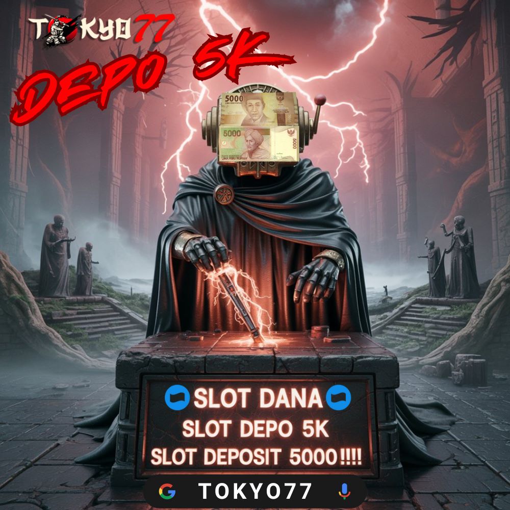 SLOT DEPO 5K
